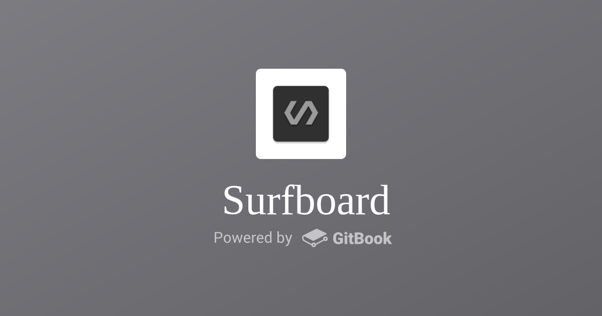 Android - Surfboard 使用教程